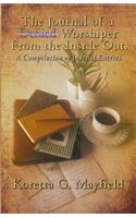 Journal of a Denied Worshipper from the Inside Out