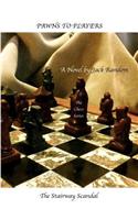 Pawns to Players