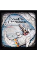 The Eccentric Gentleman
