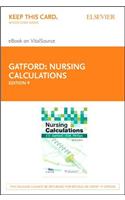 Nursing Calculations - Elsevier eBook on Vitalsource (Retail Access Card)