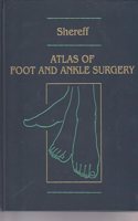 Atlas of Foot and Ankle Surgery