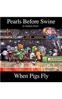 When Pigs Fly