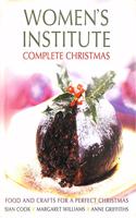 Complete Christmas: Festive Food for a Perfect Christmas (Women's Institute)