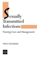 Sexually Transmitted Infections: Nursing Care and Management