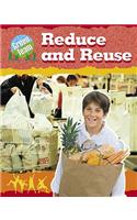 Reduce and Reuse