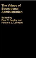 The Values of Educational Administration