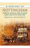 A Century of Nottingham