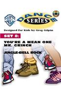 WB Dance Series, Set 8: You'Re a Mean One Mr. Grinch / Jingle-Bell Rock - Dance Choreography