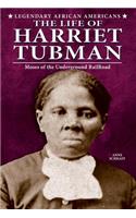 The Life of Harriet Tubman