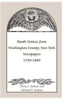 Death Notices from Washington County, New York, Newspapers, 1799-1880