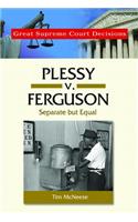 Plessy V. Ferguson
