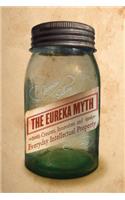 The Eureka Myth
