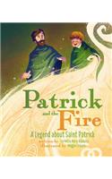 Patrick and the Fire: A Legend about Sai