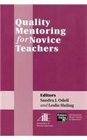 Quality Mentoring for Novice Teachers