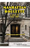 Manhattan Roulette