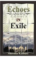 Echoes in Exile