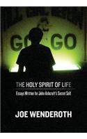 The Holy Spirit of Life
