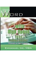 Using Word with High Speed 2003 College Edition