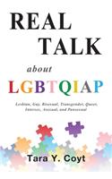 Real Talk About LGBTQIAP
