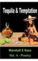 Tequila & Temptation