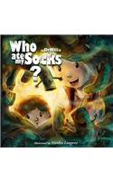 Who Ate My Socks?