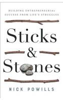 Sticks and Stones