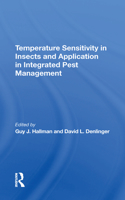 Temperature Sensitivity In Insects And Application In Integrated Pest Management