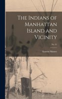Indians of Manhattan Island and Vicinity; No. 41