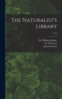 Naturalist's Library; v 32