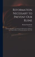 Reformation Necessary to Prevent Our Ruine