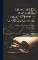 Memoires De Madame La Comtesse De M*** Avant Sa Retraite