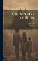 Honor of the House