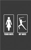 Your Wife My Wife