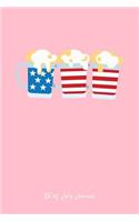 4th of July Journal: Lined Journal - USA Flag Beer Mugs Funny 4th Of July Independence Day Gift - Pink Ruled Diary, Prayer, Gratitude, Writing, Travel, Notebook For Men 