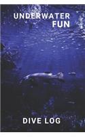 Underwater Fun Dive Log