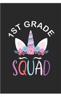 1st Grade Squad