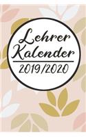 Lehrer Kalender 2019 / 2020: Lehrerkalender 2019 2020 - Lehrerplaner A5, Lehrernotizen & Lehrernotizbuch für den Schulanfang