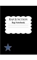 Rap Junction Rap Notebook: Rap and Rhyme Notebook for Ideas, Inspiration, Lyrics and Music