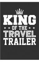 King of the Travel Trailer