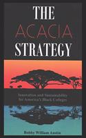 The Acacia Strategy - Revised Edition