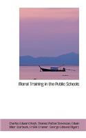 Moral Training in the Public Schools