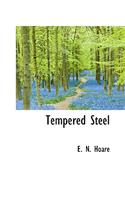 Tempered Steel