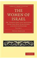 The Women of Israel: Volume 1