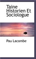 Taine Historien Et Sociologue