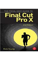 The Focal Easy Guide to Final Cut Pro X