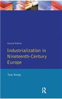 Industrialization in Nineteenth Century Europe
