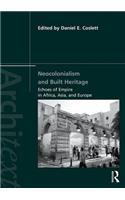 Neocolonialism and Built Heritage