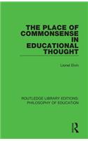 Place of Commonsense in Educational Thought