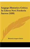 Isagoge Historico Critica In Libros Novi Foederis Sacros (1830)