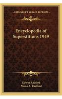 Encyclopedia of Superstitions 1949